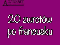 20 podstawowych zwrotów po francusku dla turystów