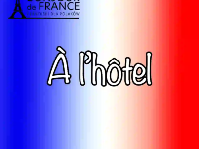 A1: À l’hôtel – W hotelu