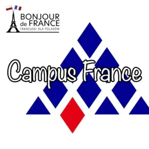 Co to jest Campus France i jak z niego korzystać w 2025?