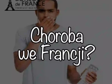 7 kroków: Co zrobić w razie choroby we Francji w 2025 – lekarze, apteki, ubezpieczenia