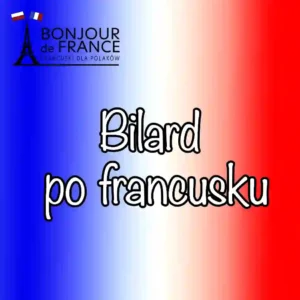 Bilard po francusku – historia, zasady i znaczenie gry w 2025