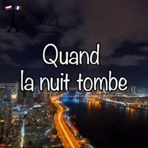 Quand la nuit tombe – jak uczyć się francuskiego z poezji w 2025?