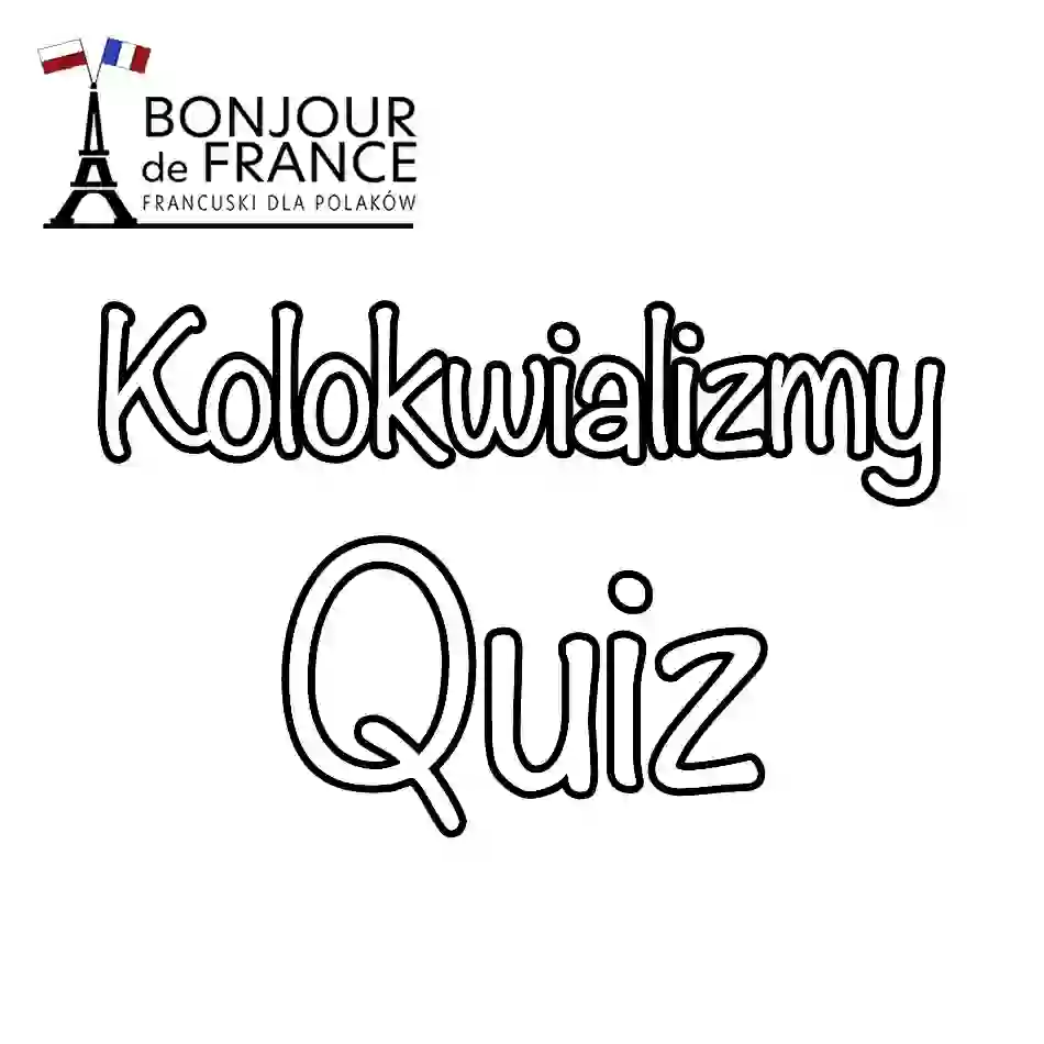 Kolokwializmy w języku francuskim