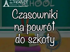 10 czasowników na rozpoczęcie roku szkolnego po francusku – jak je odmieniać i używać?
