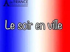 Le soir en ville – Wieczorem na mieście po francusku 2025