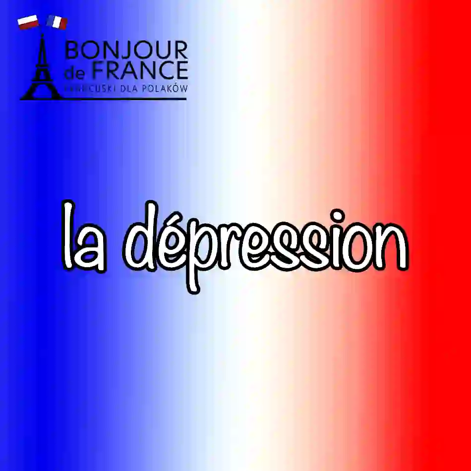 10 sposobów, jak mówić o depresji po francusku