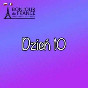 Dzień 10 : À la boulangerie. Jesienne wyzwanie językowe 2025