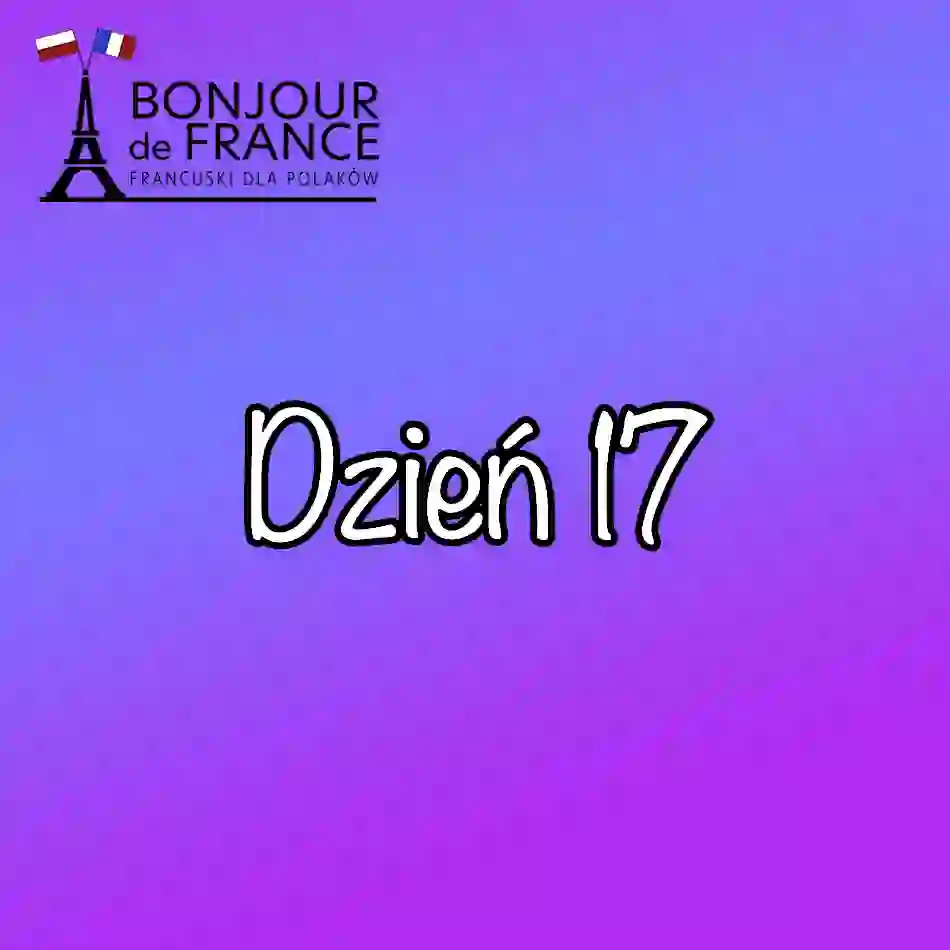 Dzień 17 : Les prépositions de lieu. Jesienne wyzwanie językowe 2025
