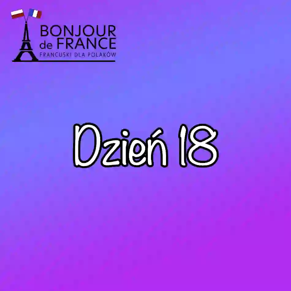 Dzień 18 : Les monuments de Paris. Jesienne wyzwanie językowe 2025