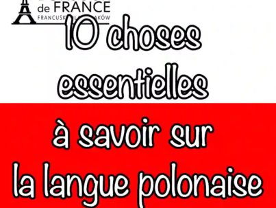 10 choses essentielles à savoir sur la langue polonaise