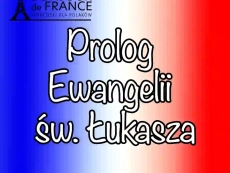 Prolog Ewangelii św. Łukasza – metoda, język i teologia (Łk 1,1–4)