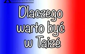 5 powodów dlaczego warto pojechać do Taizé aby pogłębić wiarę oraz uczyć się języka francuskiego w 2026