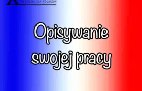 50 zdań na opisanie swojej pracy po francusku