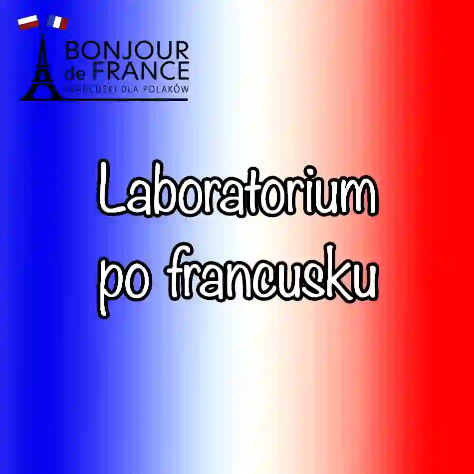 Laboratorium po francusku – tablice i piktogramy na 2026