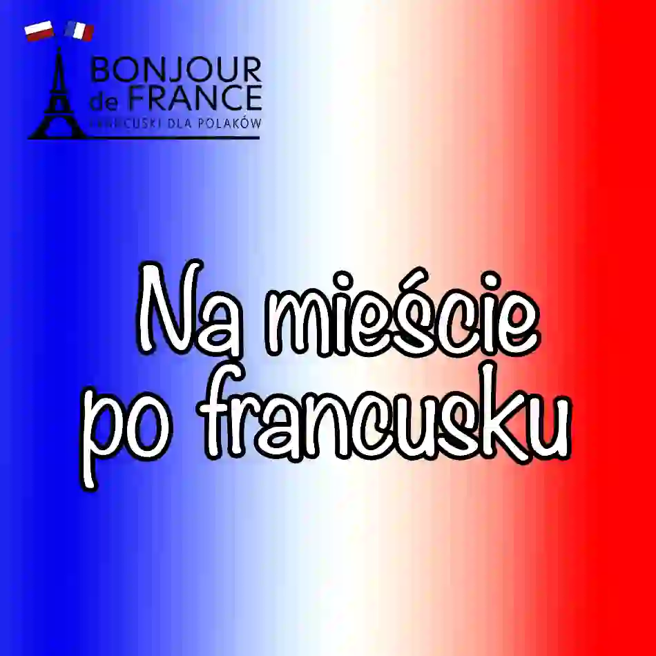 15 kluczowych zwrotów jak poruszać się po mieście po francusku i zapytać o drogę?